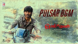 Polladhavan  Pulsar BGM  Dhanush  Vetrimaaran  GV Prakash  S Kathiresan [upl. by Ayihsa]