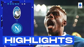 AtalantaNapoli 12  Napoli come back to fend off La Dea Goals amp Highlights  Serie A 202223 [upl. by Vtehsta]