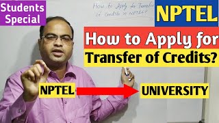 How to Apply for Transfer of Credits in NPTEL [upl. by Gloriane]