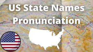 US State Names Pronunciation  American Accent [upl. by Edelman]