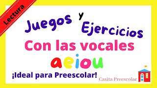 Las Vocales Ejercicios y Juegos Preescolares [upl. by Shawn]