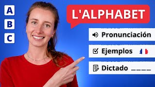 El Abecedario  El Alfabeto Francés Y Su Pronunciación 🇫🇷 Ejemplos  Dictado [upl. by Couq]