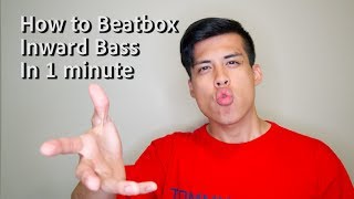 How To Beatbox Inward Bass in 1 Minute [upl. by Lotti]