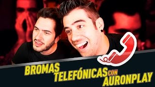 Bromas telefónicas  Ft AuronPlay [upl. by Mattah95]