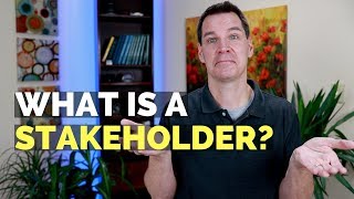 What is a Stakeholder [upl. by Trout]