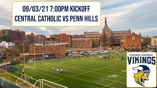 Central Catholic Football Vs Penn Hills  LIVESTREAM [upl. by Rushing]