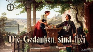 Die Gedanken sind frei German folk songEnglish translation [upl. by Lipcombe]