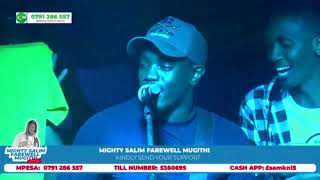 KAJEI SALIM Live performance at his uncle Mighty Salim fare well Mugithi [upl. by Arihsan156]