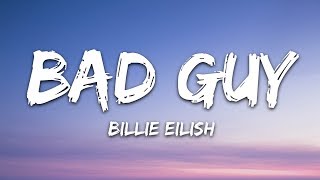 Billie Eilish  bad guy Lyrics [upl. by Riek]