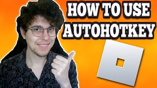 How To Use Autohotkey For Roblox [upl. by Adekram]