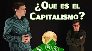 ¿Qué es el Capitalismo [upl. by Ynohtn]