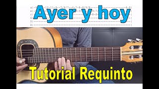 AYER Y HOY JJ TUTORIAL REQUINTO [upl. by Nuahsor836]