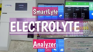 Electrolyte Analyzer Brief amp easy explanation about SmartLyte Plus Electrolyte AnalyzerLab Machine [upl. by Etnoled]