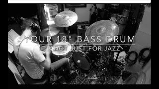 5 AWESOME SOUNDS FROM YOUR 18quot BASS DRUM [upl. by Arabele]