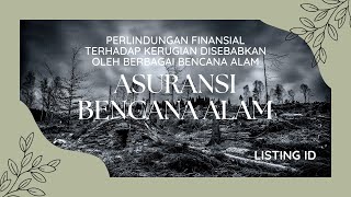 asuransi bencana alam perlindungan finansial terhadap kerugian disebabkan oleh berbagai bencana alam [upl. by Marcus]