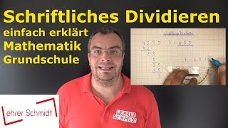 schriftliches Dividieren geteilt  Mathematik  Lehrerschmidt [upl. by Alesram135]