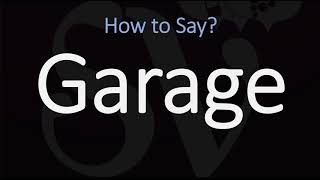 How to Pronounce Garage  British Vs American English Pronunciation [upl. by Adnilram]