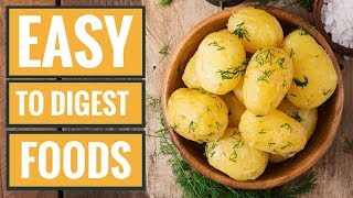 6 Foods That Are Super Easy to Digest [upl. by Dis]