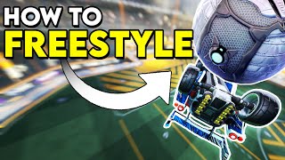 How To FREESTYLE In ROCKET LEAGUE  Freestyling Tutorial  Tips [upl. by Surovy]