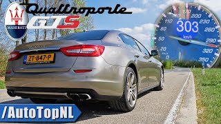 Maserati Quattroporte GTS V8 530HP  0303kmh ACCELERATION TOP SPEED amp SOUND by AutoTopNL [upl. by Faust63]