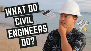 What Do Civil Engineers Do At Work Civil Engineering 2021 [upl. by Gujral]