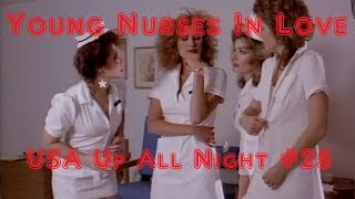 Up All Night Review 25 Young Nurses In Love [upl. by Griffin]