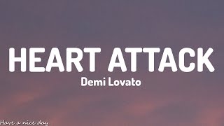 Demi Lovato  Heart Attack Lyrics [upl. by Rodolphe398]