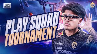 PLAY SQUAD TOURNAMENT  JONATHAN IS BACK  BGMI [upl. by Ran127]