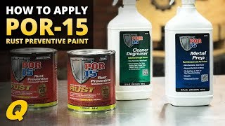 How to Apply POR15 Rust Preventive Paint [upl. by Walter]