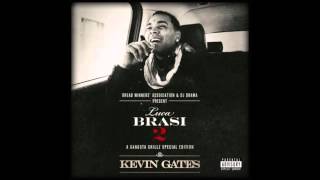 Kevin Gates  Plug Daughter Extended Version [upl. by Genesia]