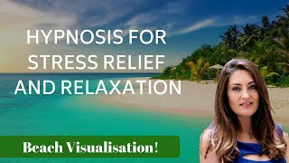 Hypnosis for STRESS RELIEF and RELAXATION Female Voice of Tansy Forrest [upl. by Ajidahk]