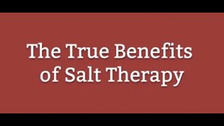 The True Benefits of Salt Therapy  Salt Room Health Benefits [upl. by Mistrot]