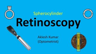 Retinoscopy [upl. by Ahsiam]