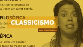 CLASSICISMO  Literatura Portuguesa  Aula 03 [upl. by Rica912]