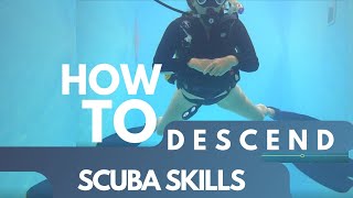 HOW TO descend at the start of your dive  SCUBA SKILLS [upl. by Pepin971]