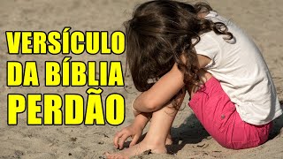 10 Versículos Sobre Perdão  Bíblia Sagrada [upl. by Tony]