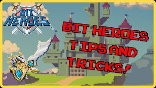 Bit Heroes Tips and Tricks [upl. by Samtsirhc]