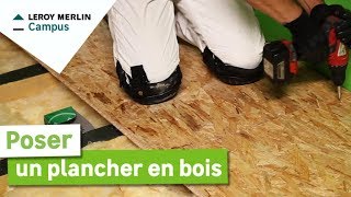 Comment poser un plancher bois  Leroy Merlin [upl. by Yatnuahc]