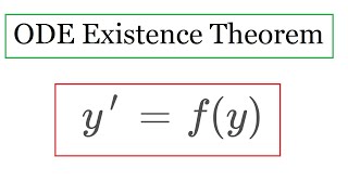 ODE existence and uniqueness theorem [upl. by Three432]