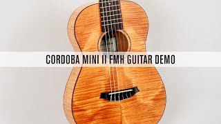 Acoustic Guitar Demo The Cordoba Mini II FMH a Good Thing in a Small Package [upl. by Nylear]