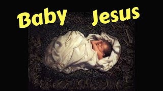 Baby Jesus  primary school song to teach children about CHRISTMAS  NATIVITY [upl. by Hannavahs]