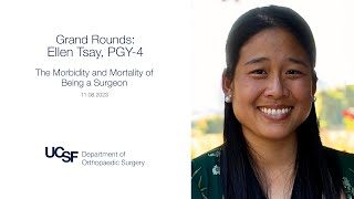 Grand Rounds The Morbidity and Mortality of Being a Surgeon  Ellen Tsay  11082023 [upl. by Eselahs]