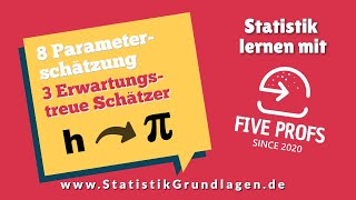 83 Parameterschätzung  Erwartungstreue Schätzer [upl. by Adnolehs]