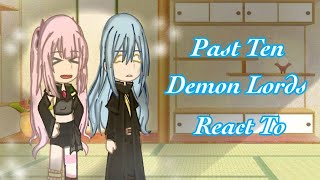 Past demon lord reacts to Rimuru [upl. by Astri]