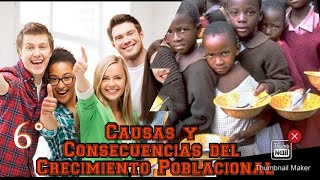 Causas y consecuencias del crecimiento poblacional 6° grado [upl. by Mel]