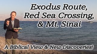 Moses the Exodus Route Red Sea Crossing Mt Sinai Ten Commandments Egypt Midian Saudi Arabia [upl. by Slotnick478]