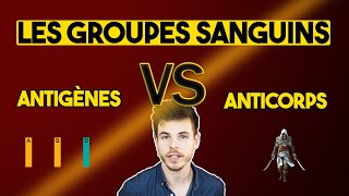 COMPRENDRE LES GROUPES SANGUINS [upl. by Nigle]