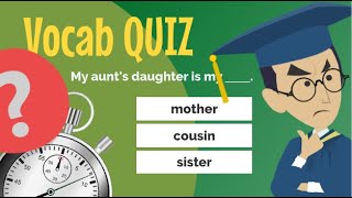 Test Your FAMILY Vocabulary  QUIZ [upl. by Baumbaugh]