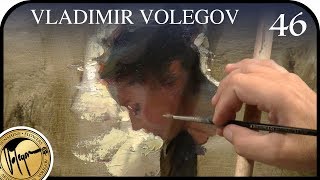 How to paint oil painting Art by Vladimir Volegov [upl. by Mandy]