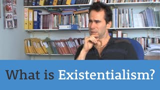 What is Existentialism [upl. by Eintruoc]